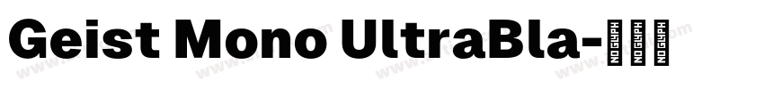 Geist Mono UltraBla字体转换